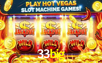 Descubra o Mundo do Cassino Online com 33big